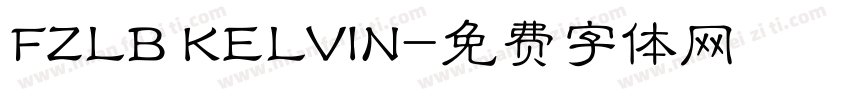 FZLB KELVIN字体转换